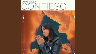 Confieso (Acoustic Version, Cover) - AIMÉ GOSA