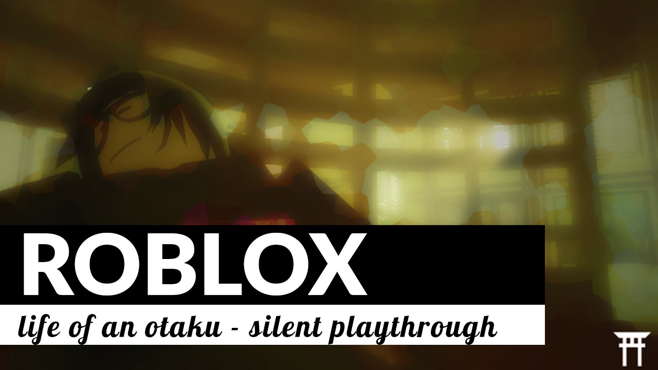 Roblox Life Of An Otaku Silent Playthrough Review Youtube - roblox life of an otaku bathroom