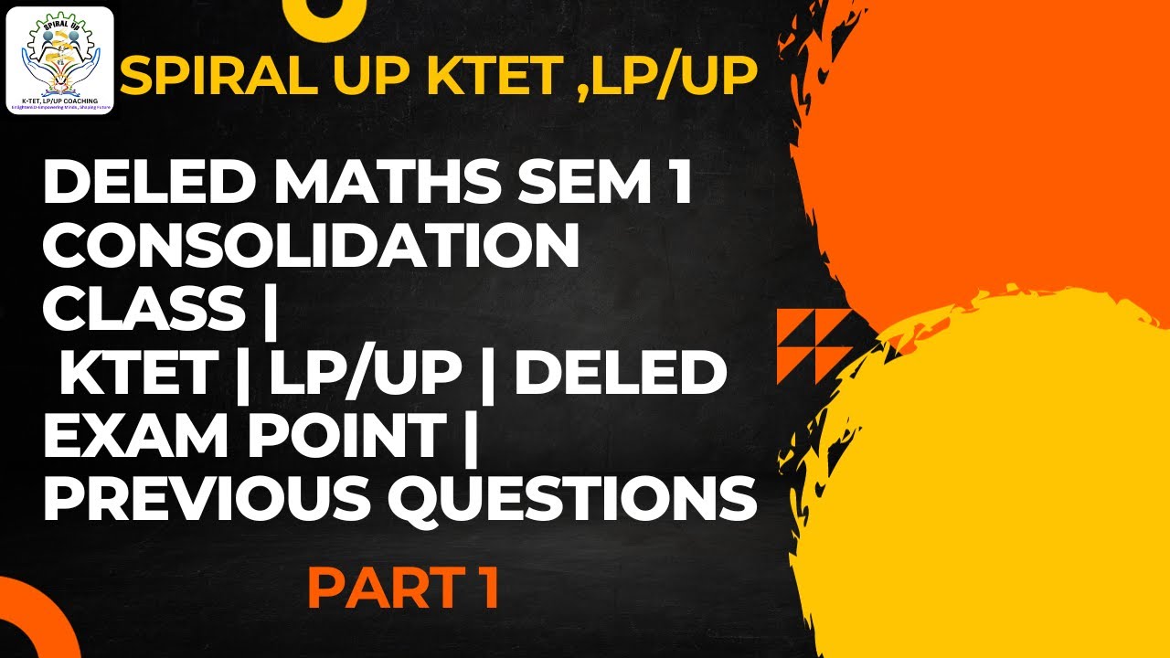 DElEd Maths Semester 1 consolidation class DElEd Exam Point KTET