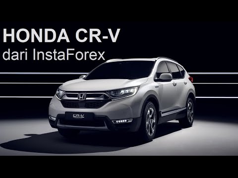 Honda CR-V untuk Indonesia dari InstaForex 2020