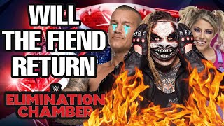WILL THE FIEND RETURN AT WWE ELIMINATION CHAMBER? The Fiend theory video