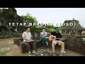NOAH Side B - Tetap Berdiri (2DSD) (Eps. 3 Cirebon)