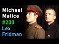 Michael malice totalitarianism and anarchy  lex fridman podcast 200