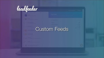 How to create a custom feed in Leadfeeder