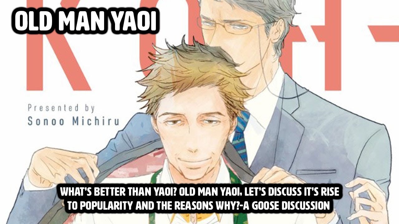 Old Man Yaoi-A Goose Discussion 