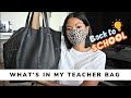 WHAT'S IN MY TEACHER BAG | 2020