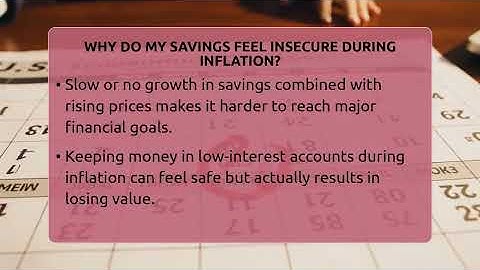 Why Do My Savings Feel Insecure During Inflation? - Inflation Insight Channel