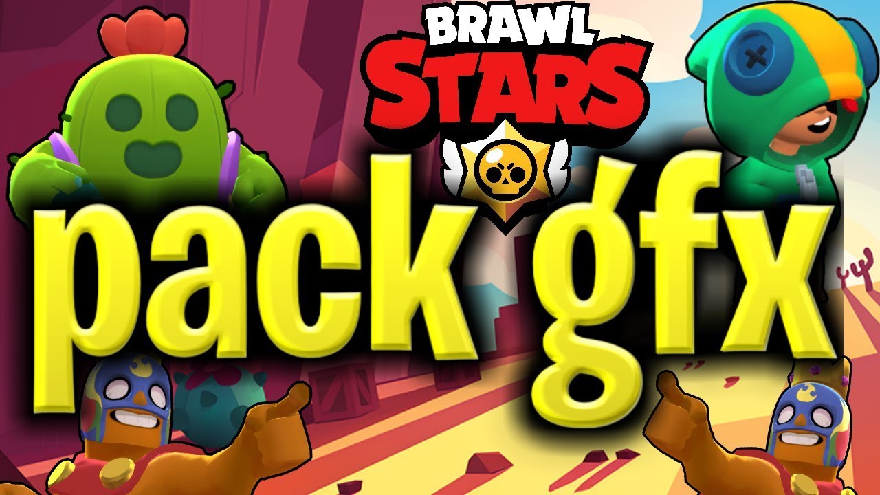 Je vous présente mon pack gfx brawl stars