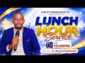 Live LUNCHHOUR With Ev Anicet NIYOMUGABO APRIL 28 2026 