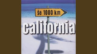 Video thumbnail of "California - 1000 kilometrov"