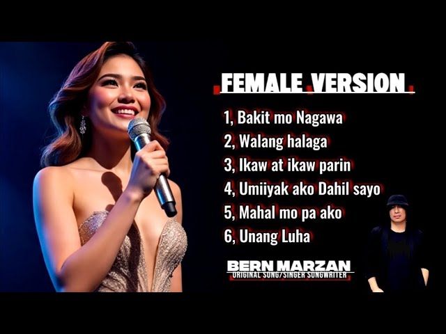 Female Vesion " original Song of Bern Marzan