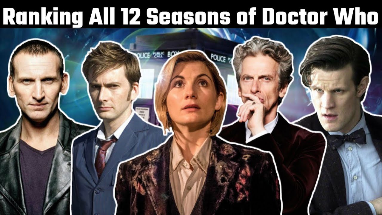 All 12 Doctor Who Seasons Ranked YouTube