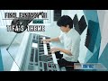 FF7 Remake Tifa's Theme - (エレクトーン, Piano) - EPIC ONE MAN ORCHESTRA Cover