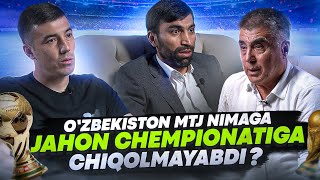 O'zbekiston MTJ nimaga futbol bo'yicha jahon chempionatiga chiqolmayapti