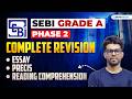 SEBI Grade A 2025 : Phase 2 | Complete Revision | Essay , Precis &amp; Reading Comprehension