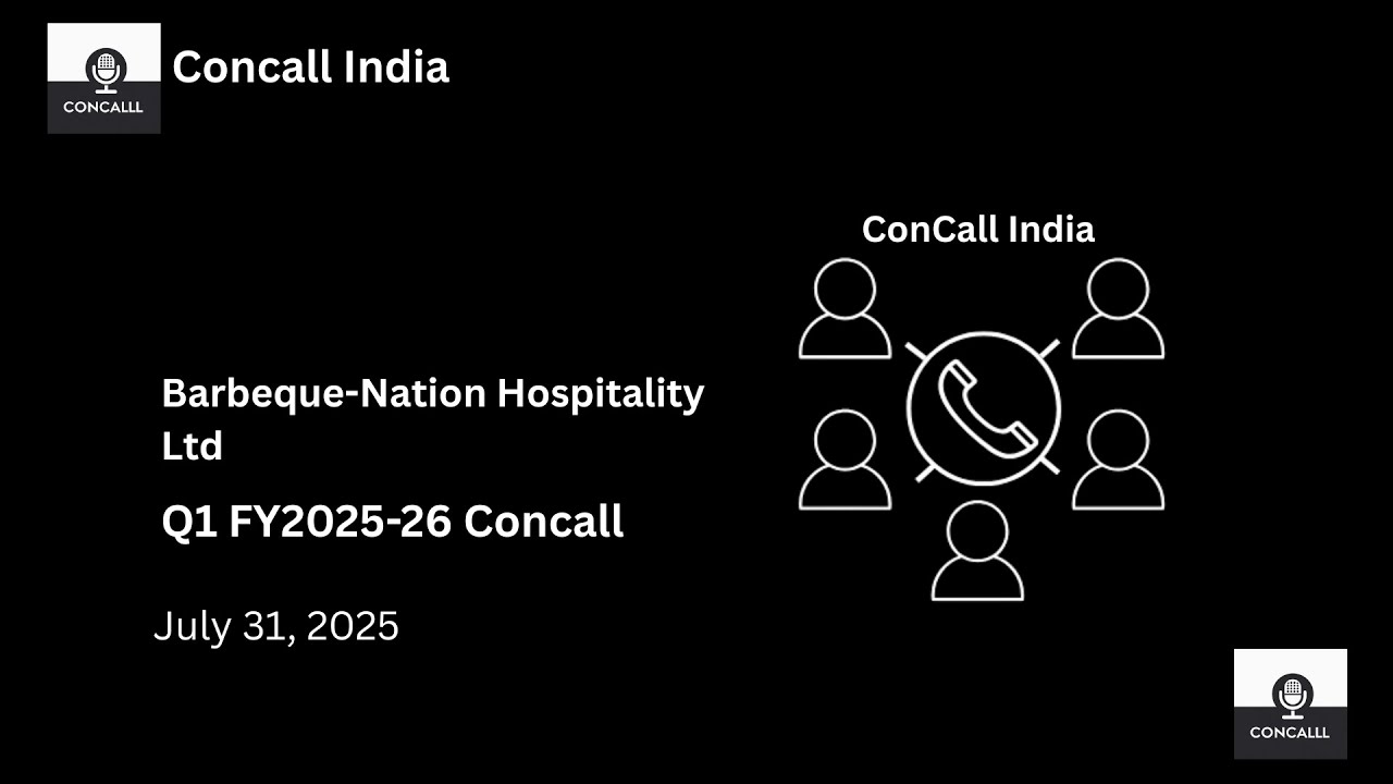Barbeque-Nation Hospitality Ltd Q1 FY 2025-26 Concall