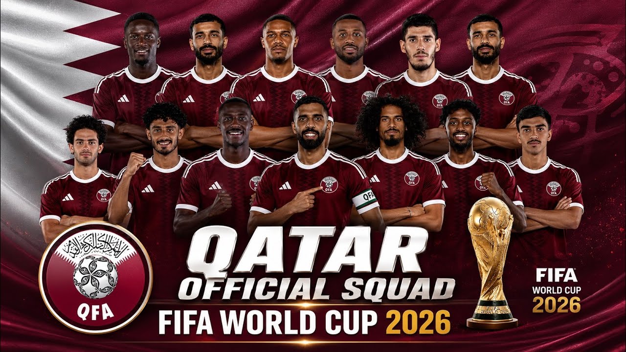 QATAR Official Final Squad for FIFA WORLD CUP 2026 - YouTube