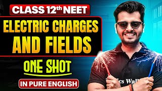 ELECTRIC CHARGES AND FIELDS | Class 12th One Shot | Complete NEET Physics in Pure English screenshot 3
