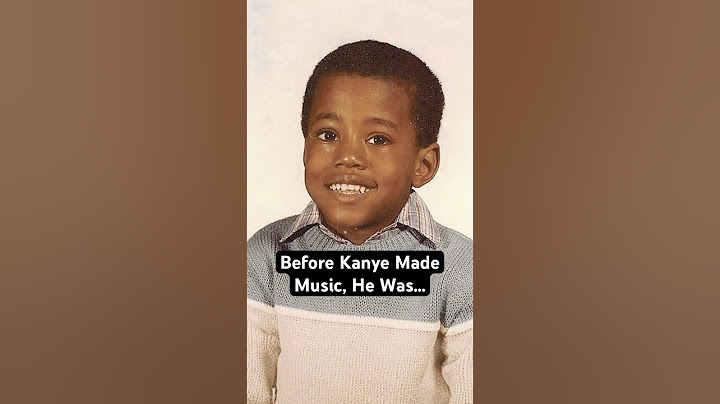 Before Kanye Made Music, He Was...