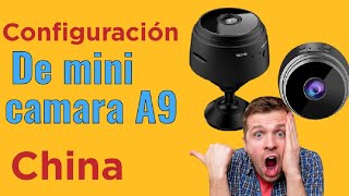 como configurar cámara a9 china, tutorial paso a paso de como configurar cámara a9