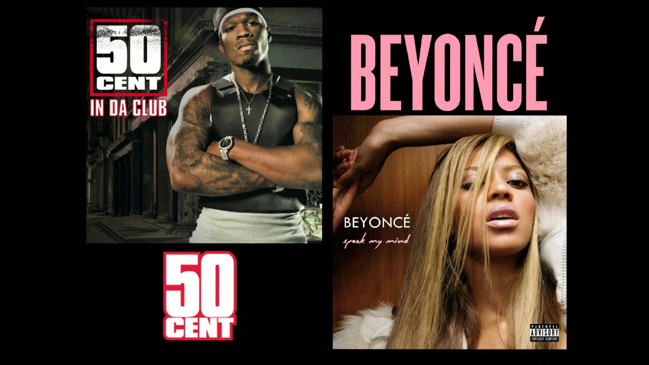 Top 110+ imagen 50 cent beyonce in da club