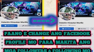 PAANO E SET INTO PROFESSIONAL MODE ANG FACEBOOK? ||OR MA CHANGE PARA MAKITA ANG MGA FOLLOWERS MO!