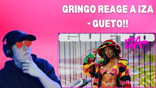 GRINGO REACTS to IZA - Gueto (Videoclipe Oficial)