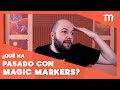 ¿Y Magic Markers? — Bien, gracias.