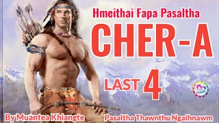 Hmeithai Fapa Pasaltha Chera - 4 | Pasaltha Thawnthu Ngaihnawm