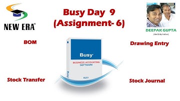 Busy Day 9 (Assignment 6) By Deepak Gupta