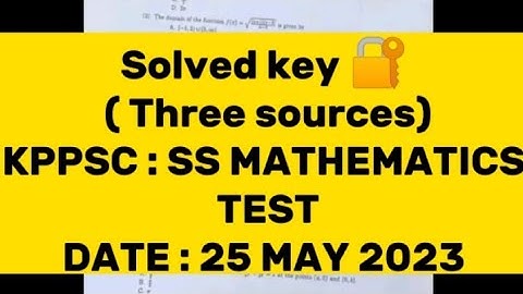 SS Mathematics KPPSC solved key : Test date 25 may 2023