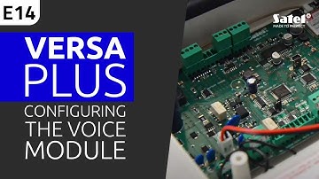SATEL e-Academy 14: Configuring the Integrated Voice Module on the VERSA Plus Control Panel