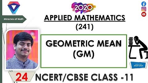 APPLIED MATHEMATICS CLASS 11 || GEOMETRIC MEAN || CBSE | NCERT | RD SHARMA | 2020