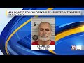 Man Wanted for Child Sex Abuse Arrested in Tenn. | July 27, 2026 | News 19 at 6 p.m.