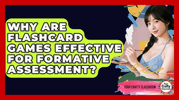 Why Are Flashcard Games Effective For Formative Assessment? - Your Crafty Classroom