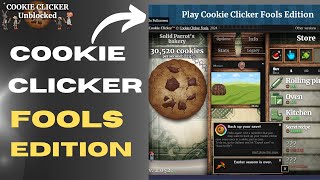 Cookie Clicker Fools Edition
