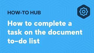 How to complete a task on the document to do list ANZ