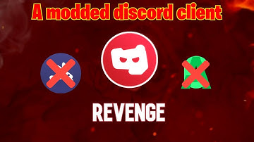 Revenge | A modded discord client for mobile.