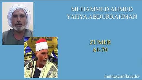 Muhammed Ahmed Yahya Abdurrahman - Zumer 61-70 محمد احمد یحیي عبدالرحمن سورة الزمر