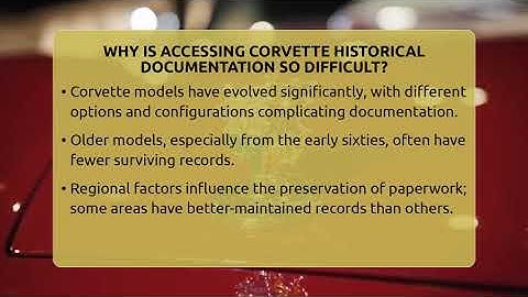 Why Is Accessing Corvette Historical Documentation So Difficult? - Car Collector Enthusiasts