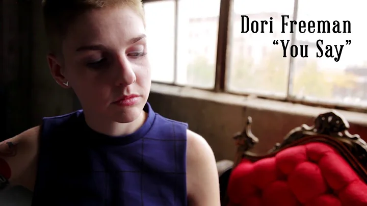 Dori Freeman - You Say (Official Video)
