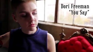 Video thumbnail of "Dori Freeman - You Say (Official Video)"