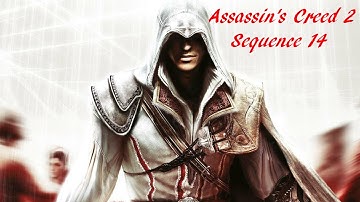 Assassins Creed 2 Sequence 14 THE END