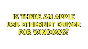 Is there an Apple USB Ethernet driver for Windows? (4 Solutions!!)