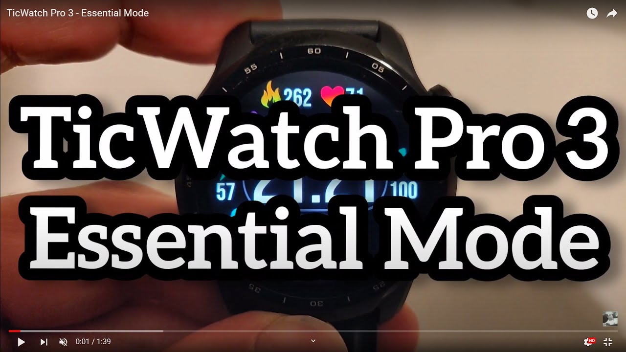 TicWatch Pro 3 - Essential Mode - YouTube