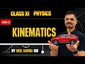 Kinematics Class 11 Physics | Lecture 1: Introduction to Motion | Neel Kamal Sir