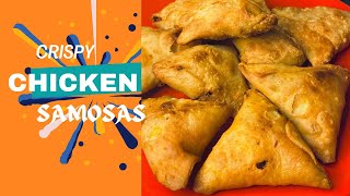 CRISPYCHICKEN SAMOSA /MAKE CHICKEN SAMOSA AT HOME/SUPER DELICIOUS/ SNACK#chickensamosa #samosa