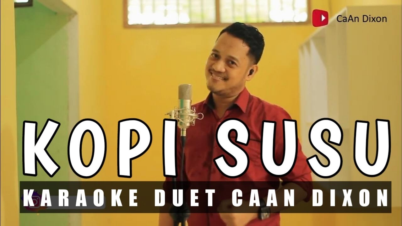 KOPI SUSU (Mansyur S/Elvi Sukaesih) Karaoke duet cowok || Dangdut Original