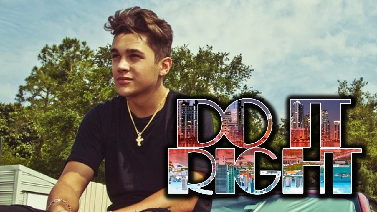 Austin Mahone Releases SEXY New Single "Do It Right" YouTube