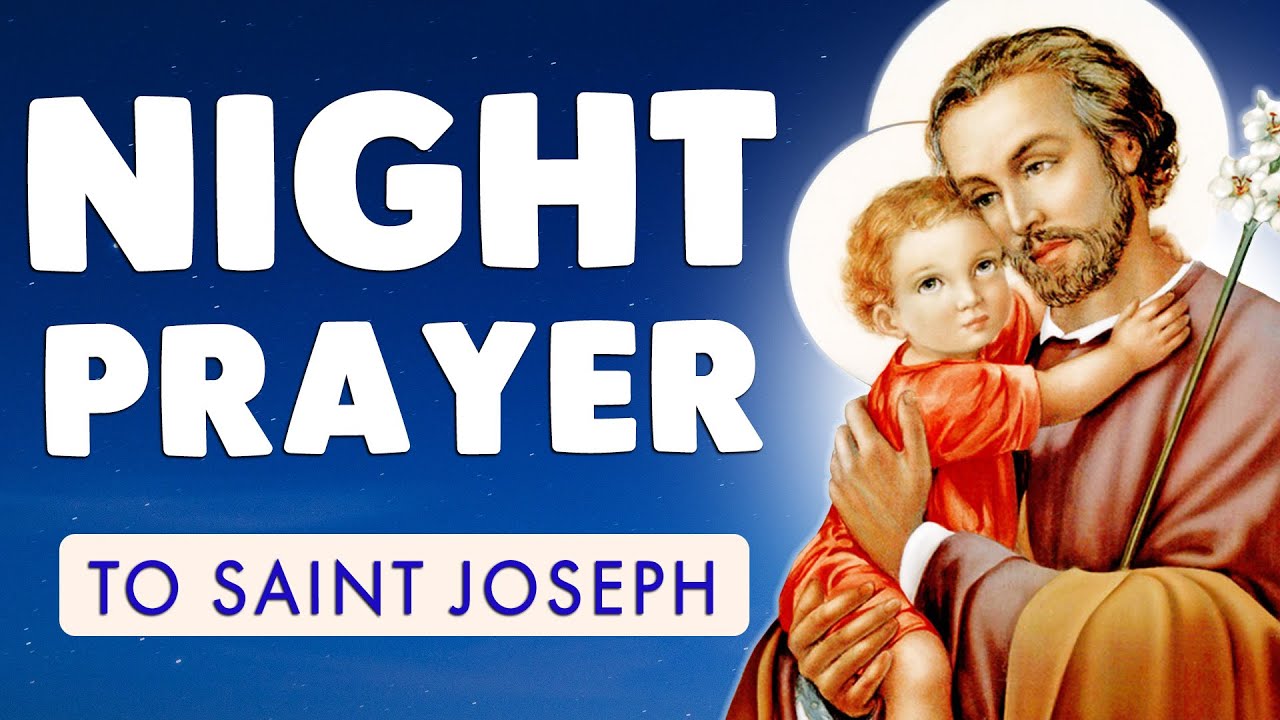  5 MINUTE NIGHT PRAYER with SAINT JOSEPH  EVENING PRAYERS ...